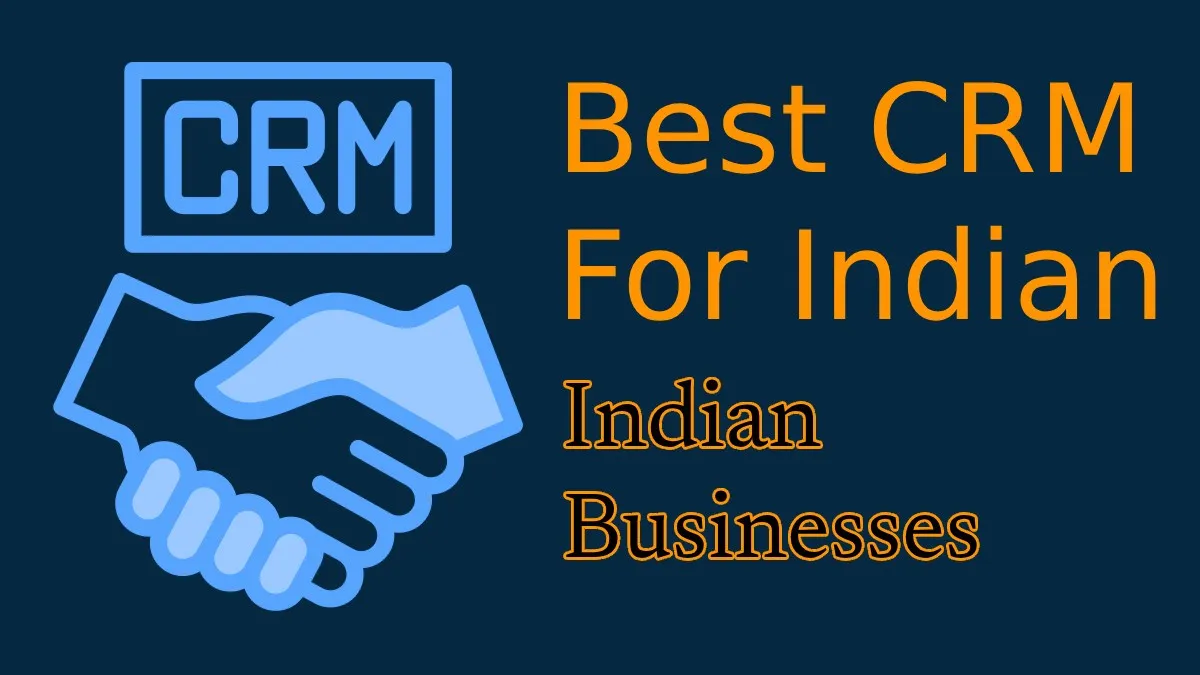 Best CRM for Indian Businesses