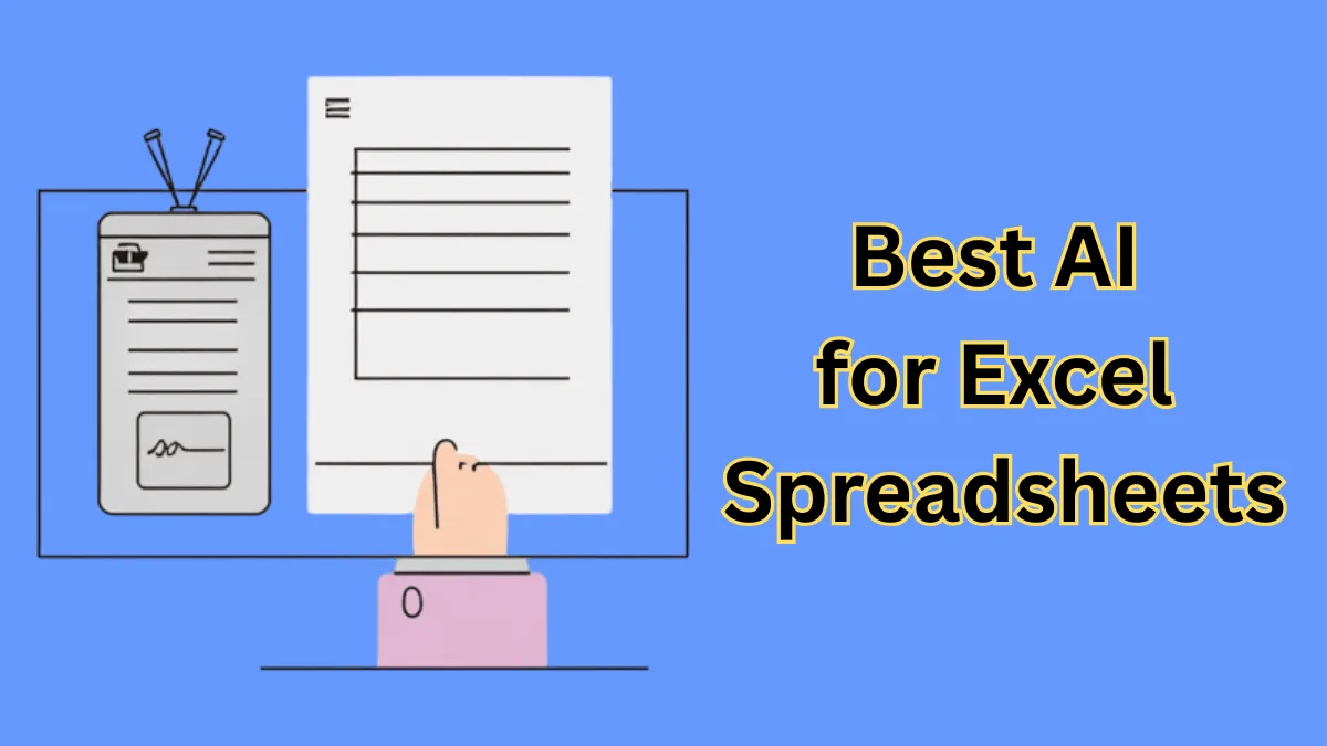 7 Best AI for Excel Spreadsheets 2026 - Ultimate Guide