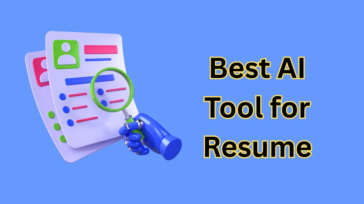 Best AI Tool for Resume