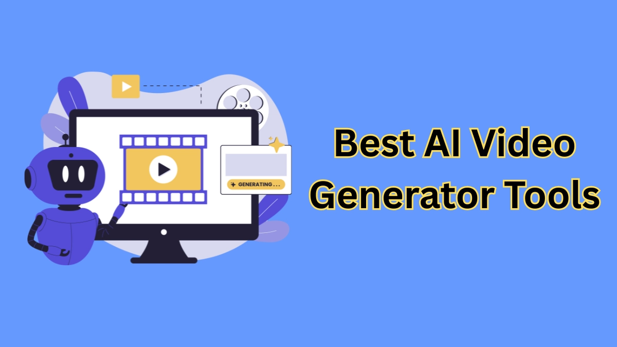 best-ai-video-generator-tools